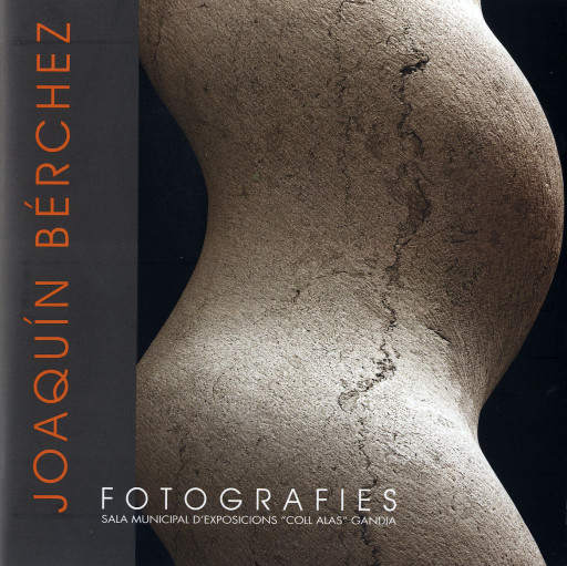 Portada del catálogo de la exposición Joaquín Bérchez, fotografías, Sala Coll Alas, Gandía, 2005